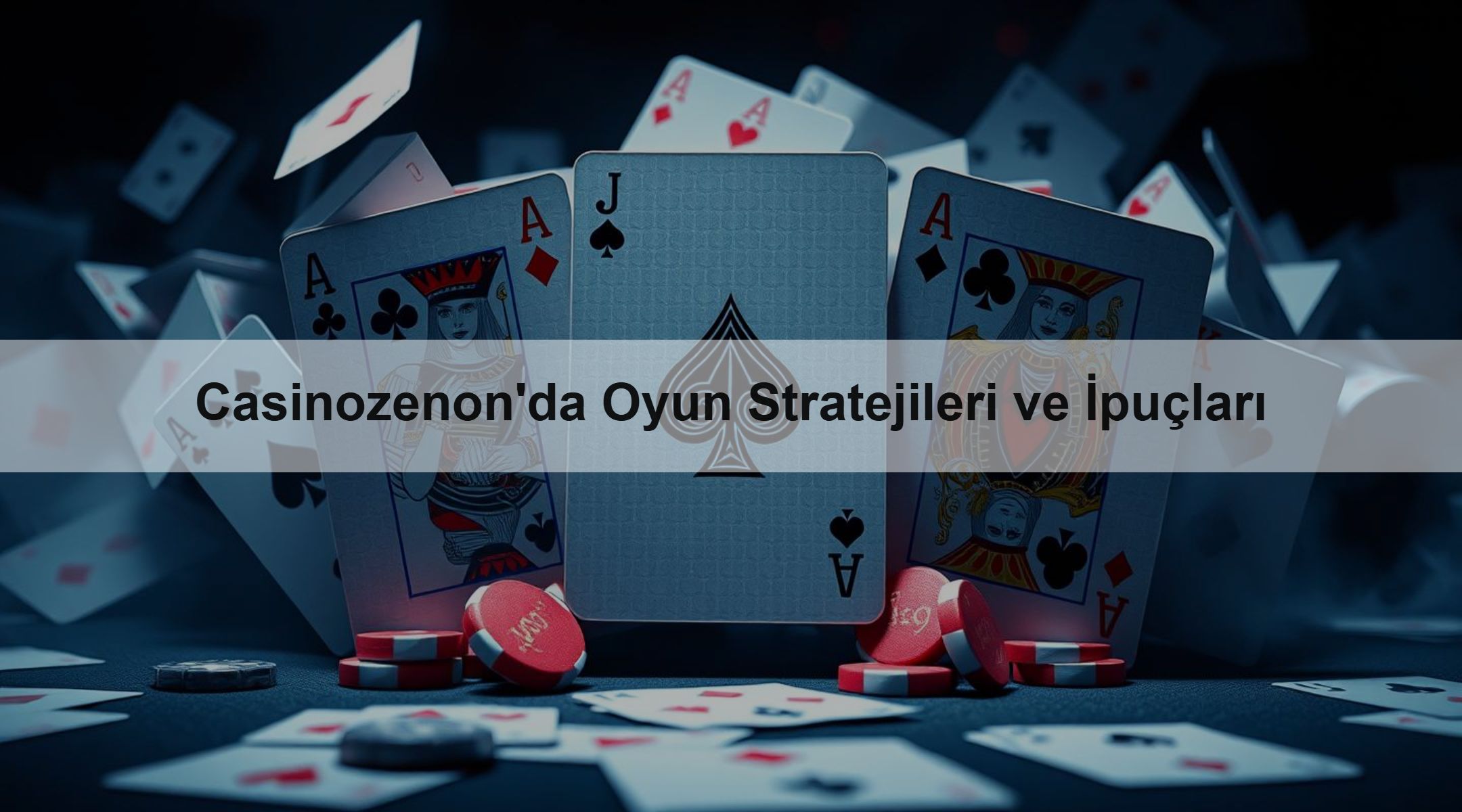 Casinozenon'da Oyun Stratejileri ve İpuçları 1 Casinozenon'da Oyun Stratejileri ve İpuçları